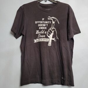 Life Is Good Opportunity Doesn't Knock Build a Door Handyman Dad Shirt SMALL
